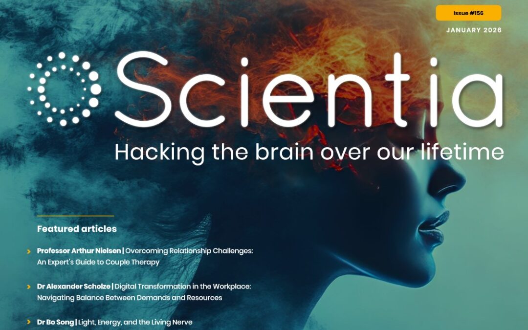Scientia Issue #156 | Hacking the brain over our lifetime