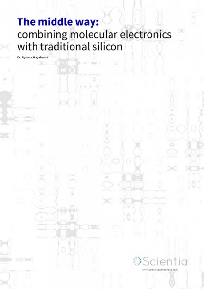 Dr Ryoma Hayakawa – The middle way  combining molecular electronics with traditional silicon