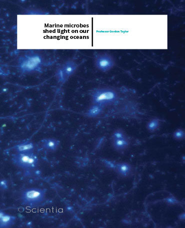 Professor Gordon Taylor – Marine Microbes Shed Light On Our Changing Oceans