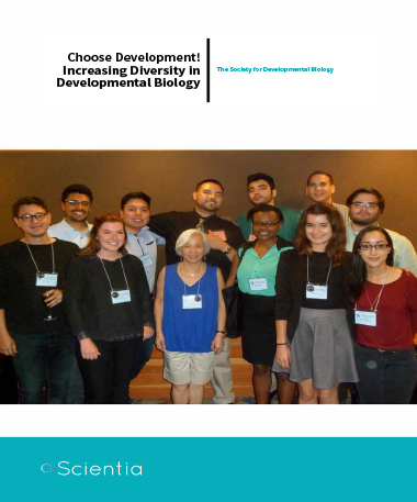 The Society For Developmental Biology – Choose Development! Increasing Diversity In Developmental Biology