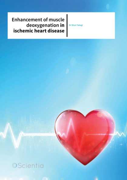 Dr Shun Takagi – Enhancement of muscle deoxygenation in ischemic heart disease
