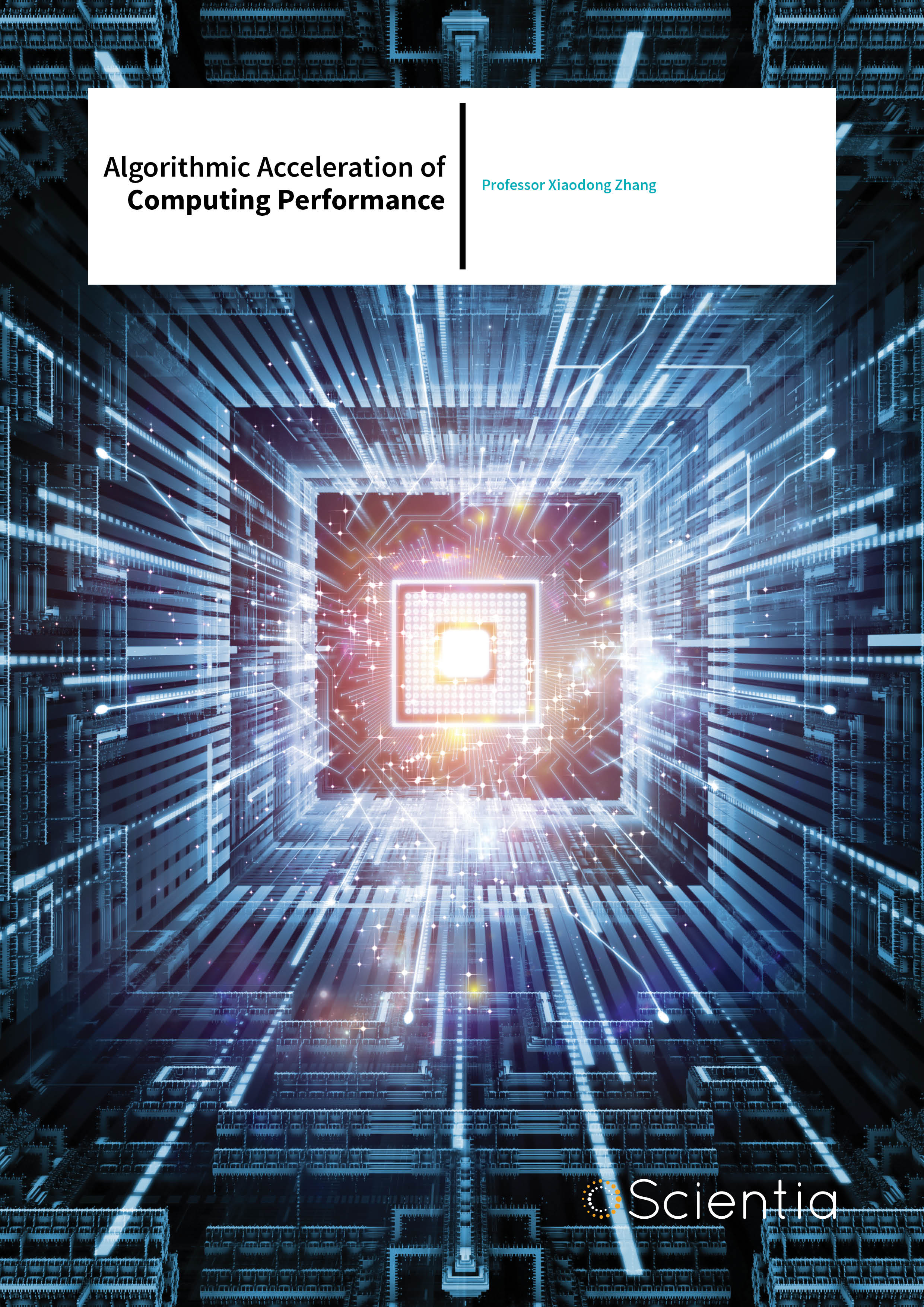 Professor Xiaodong Zhang – Algorithmic Acceleration of Computing Performance