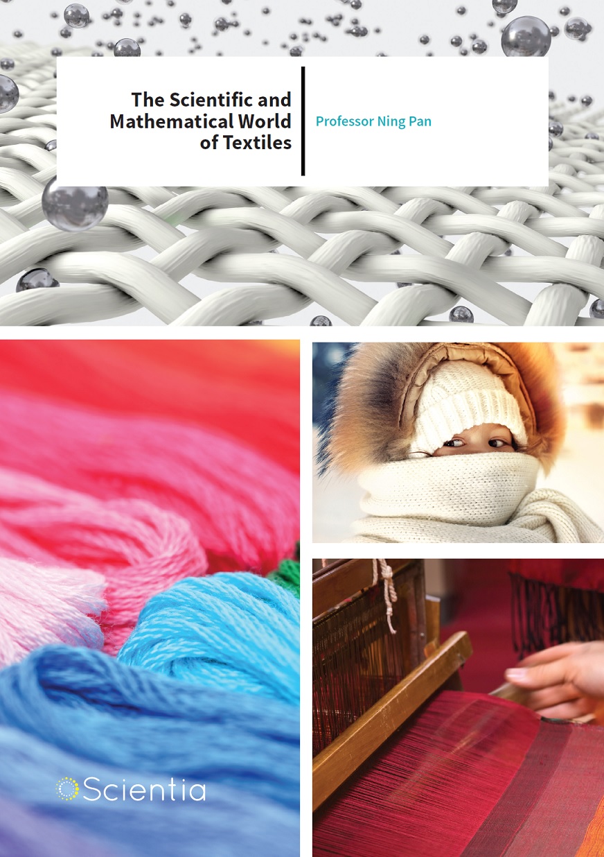 Professor Ning Pan – The Scientific and Mathematical World of Textiles