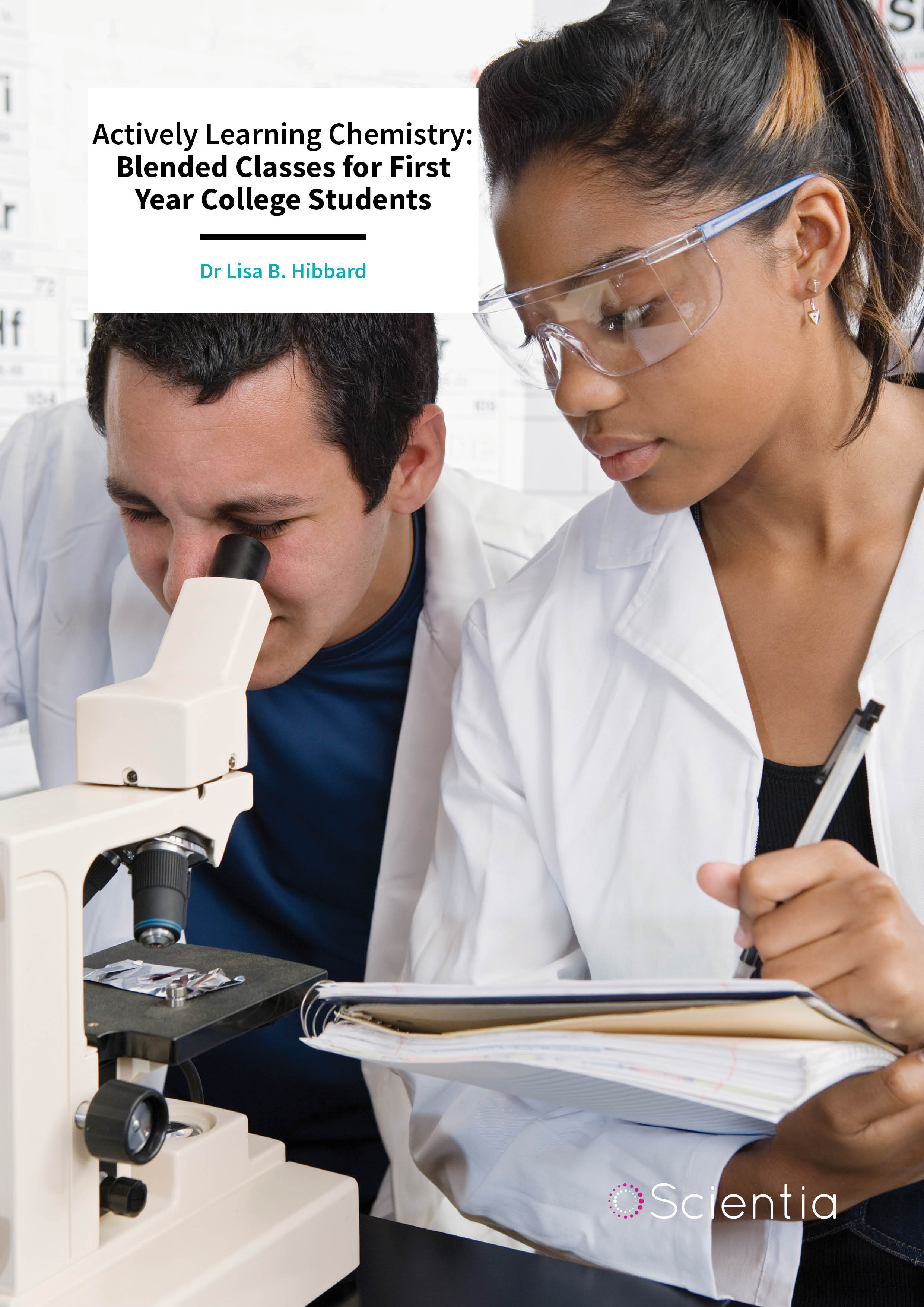Dr Lisa Hibbard – Actively Learning Chemistry: Blended Classes for First Year College Students