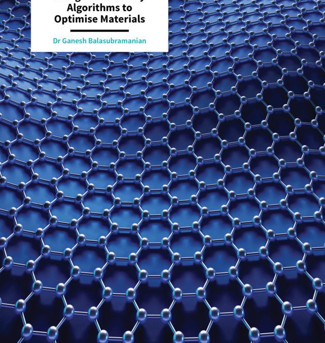 Dr Ganesh Balasubramanian – Cuckoo Search: Using Evolutionary Algorithms to Optimise Materials