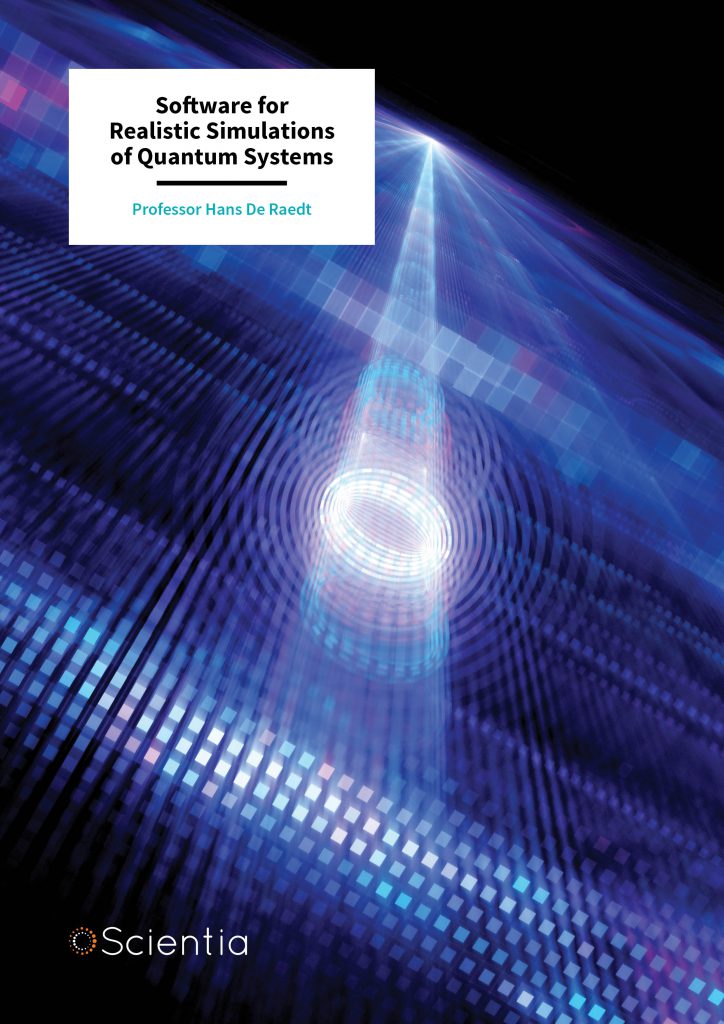 Professor Hans De Raedt - Software for Realistic Simulations of Quantum ...