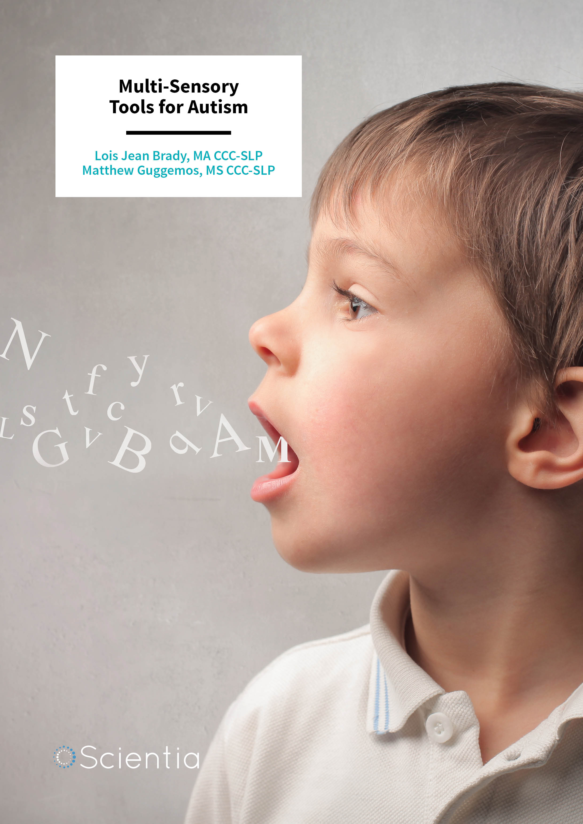 Lois Jean Brady | Matthew Guggemos – Multi-Sensory Tools for Autism