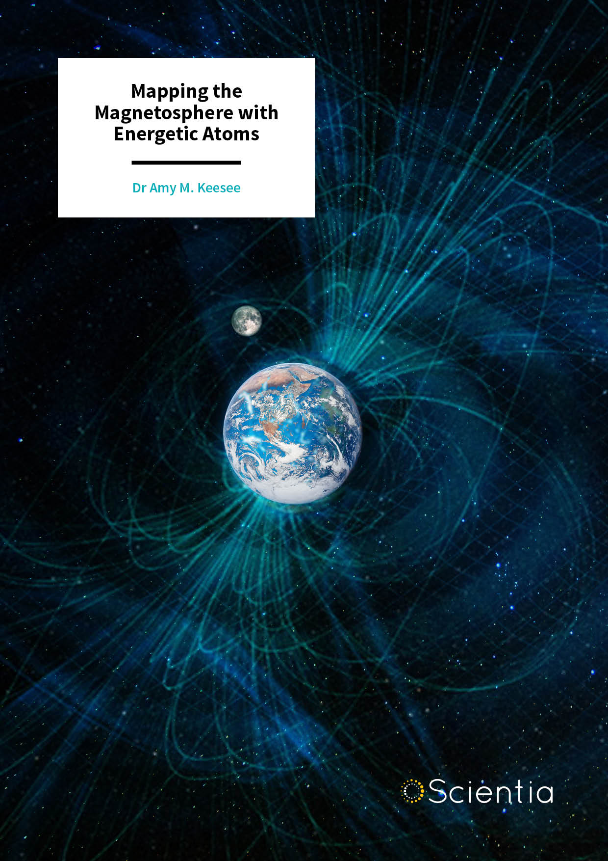 Dr Amy Keesee | Mapping the Magnetosphere with Energetic Atoms