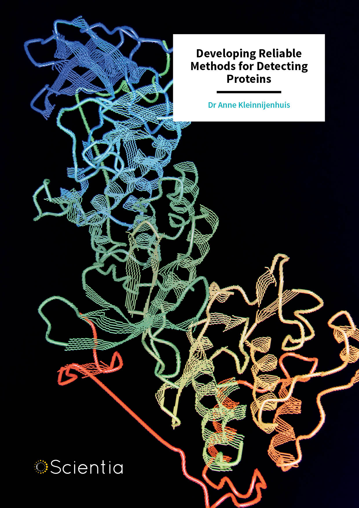 Dr Anne Kleinnijenhuis – Developing Reliable Methods for Detecting Proteins