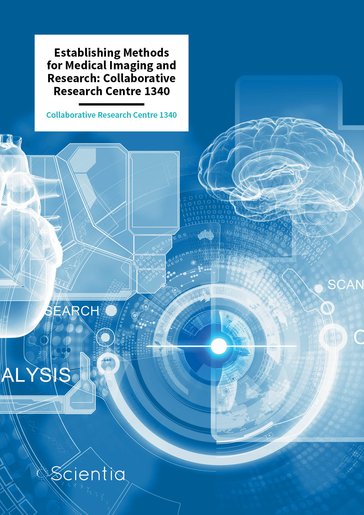 Establishing Methods for Medical Imaging and Research: Collaborative Research Centre 1340