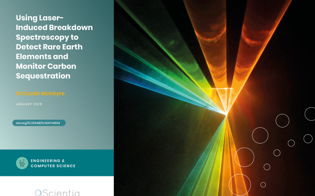 Dr Dustin McIntyre | Using Laser-Induced Breakdown Spectroscopy to Detect Rare Earth Elements and Monitor Carbon Sequestration