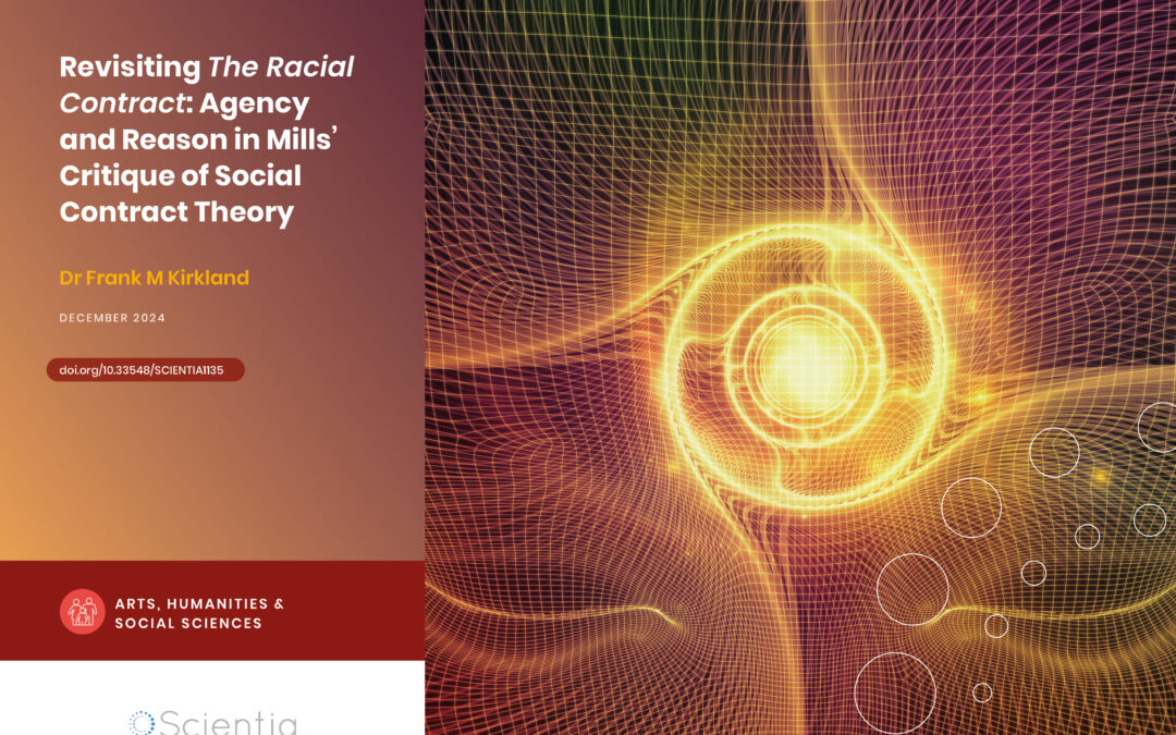 Professor Frank Kirkland | Revisiting The Racial Contract: Agency and Reason in Mills’ Critique of Social Contract Theory