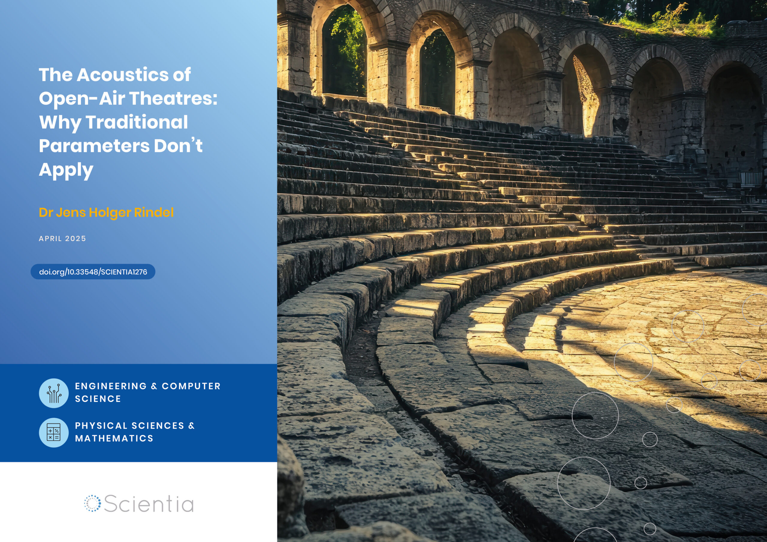 Dr Jens Holger Rindel | The Acoustics of Open-Air Theatres: Why Traditional Parameters Don’t Apply