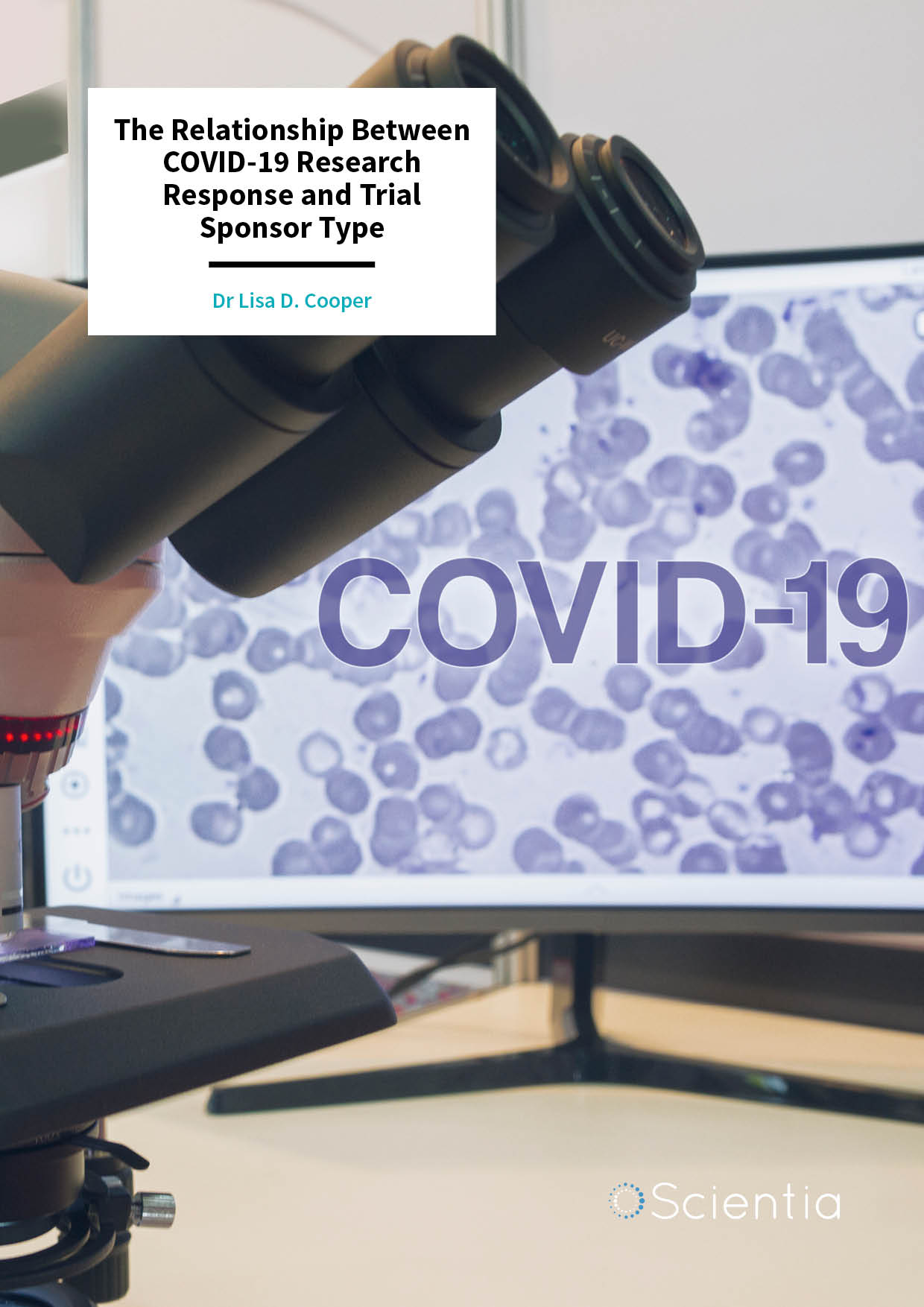 Dr Lisa Cooper | The Relationship Between COVID-19 Research Response and Trial Sponsor Type