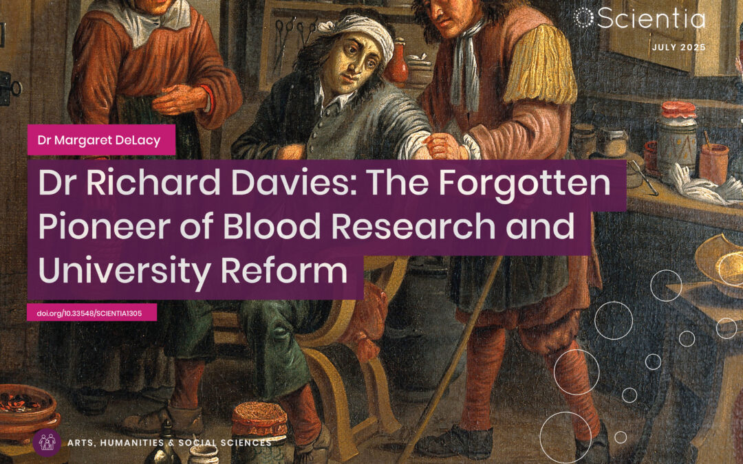 Dr Richard Davies: The Forgotten Pioneer of Blood Research and University Reform