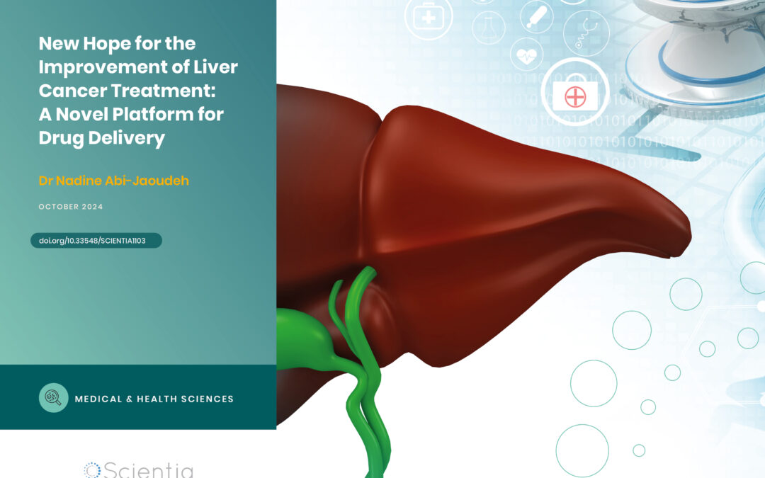 Dr Nadine Abi-Jaoudeh | New Hope for the Improvement of Liver Cancer Treatment: A Novel Platform for Drug Delivery