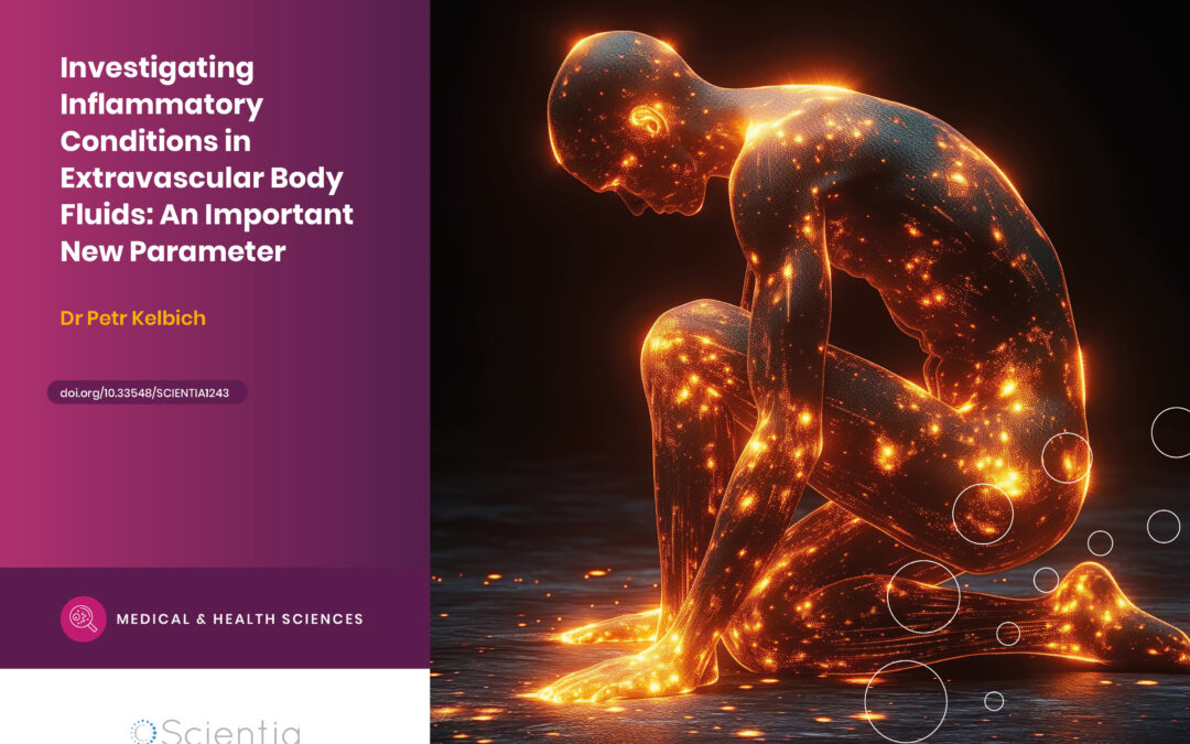 Dr. Petr Kelbich | Investigating Inflammatory Conditions in Extravascular Body Fluids: An Important New Parameter