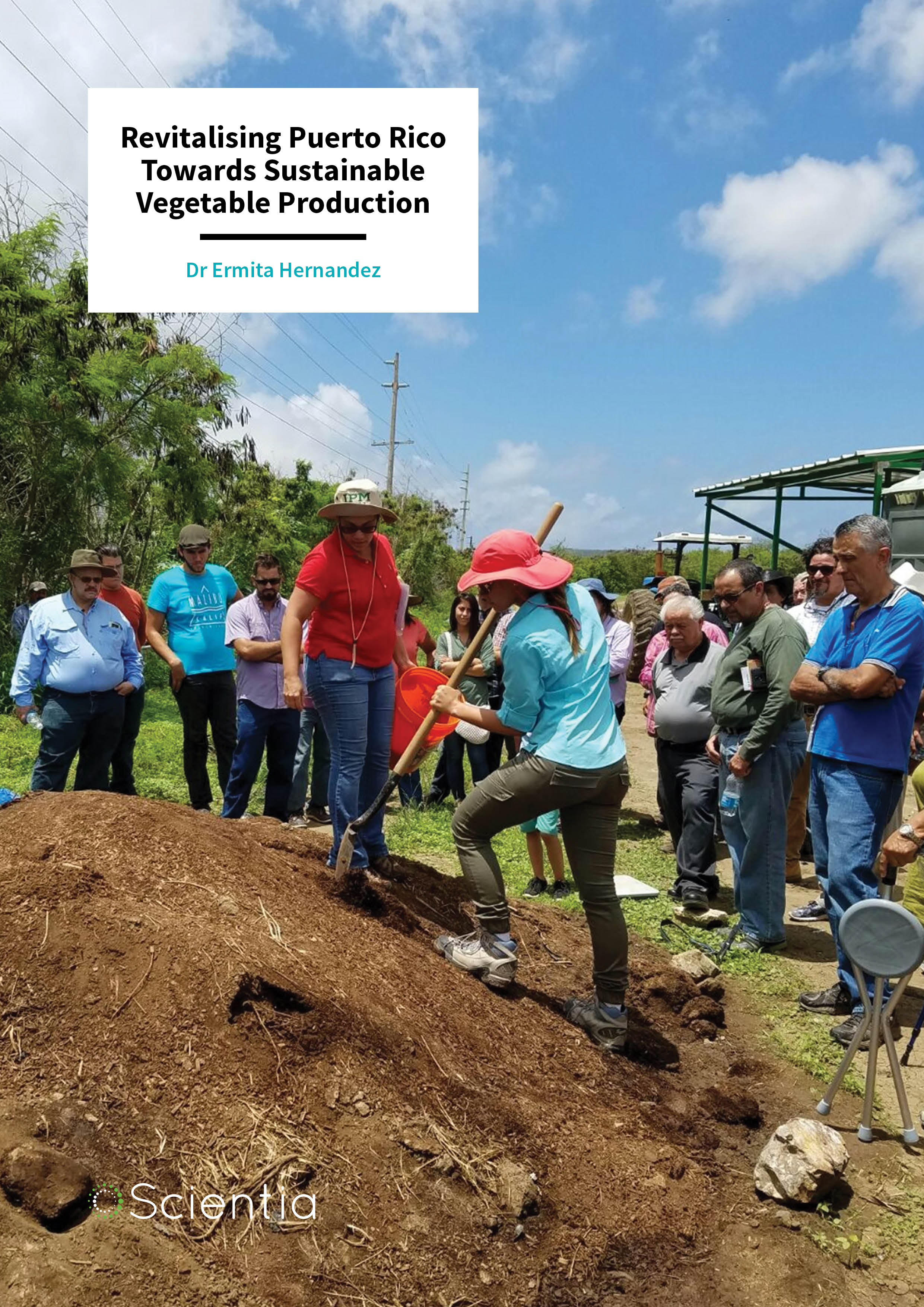 Dr Ermita Hernandez – Revitalising Puerto Rico Towards Sustainable Vegetable Production