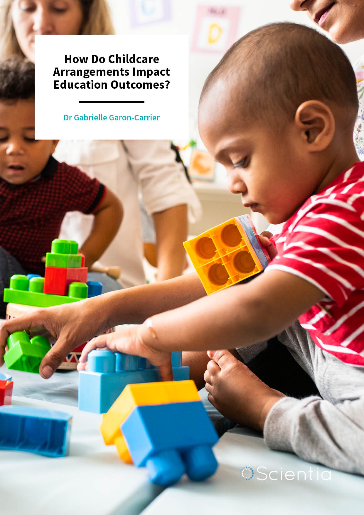 Dr Gabrielle Garon-Carrier | How Do Childcare Arrangements Impact Education Outcomes?