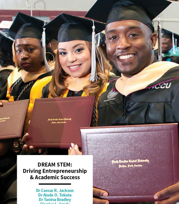DREAM STEM: Driving Entrepreneurship & Academic Success