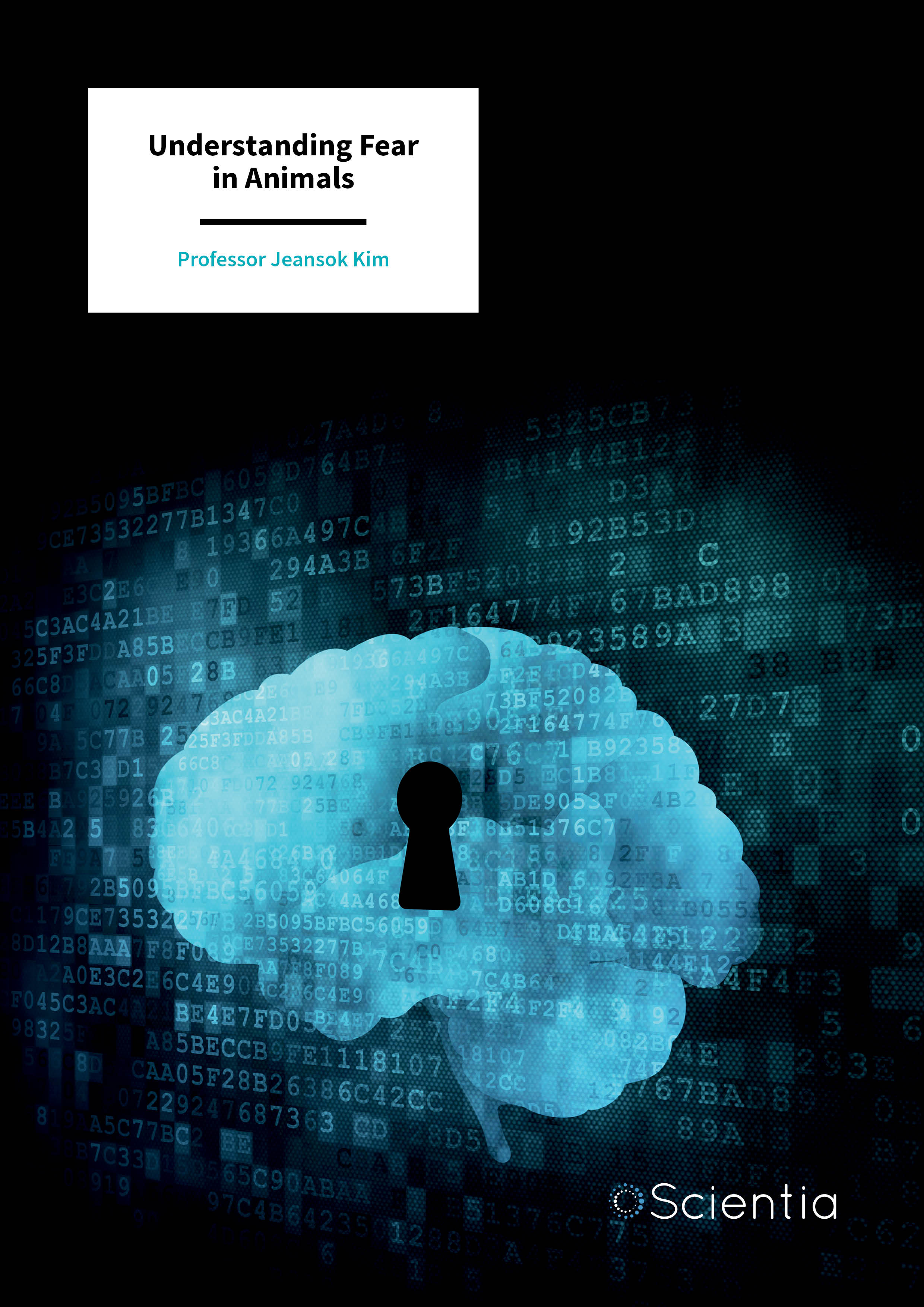 Professor Jeansok Kim – Understanding Fear in Animals