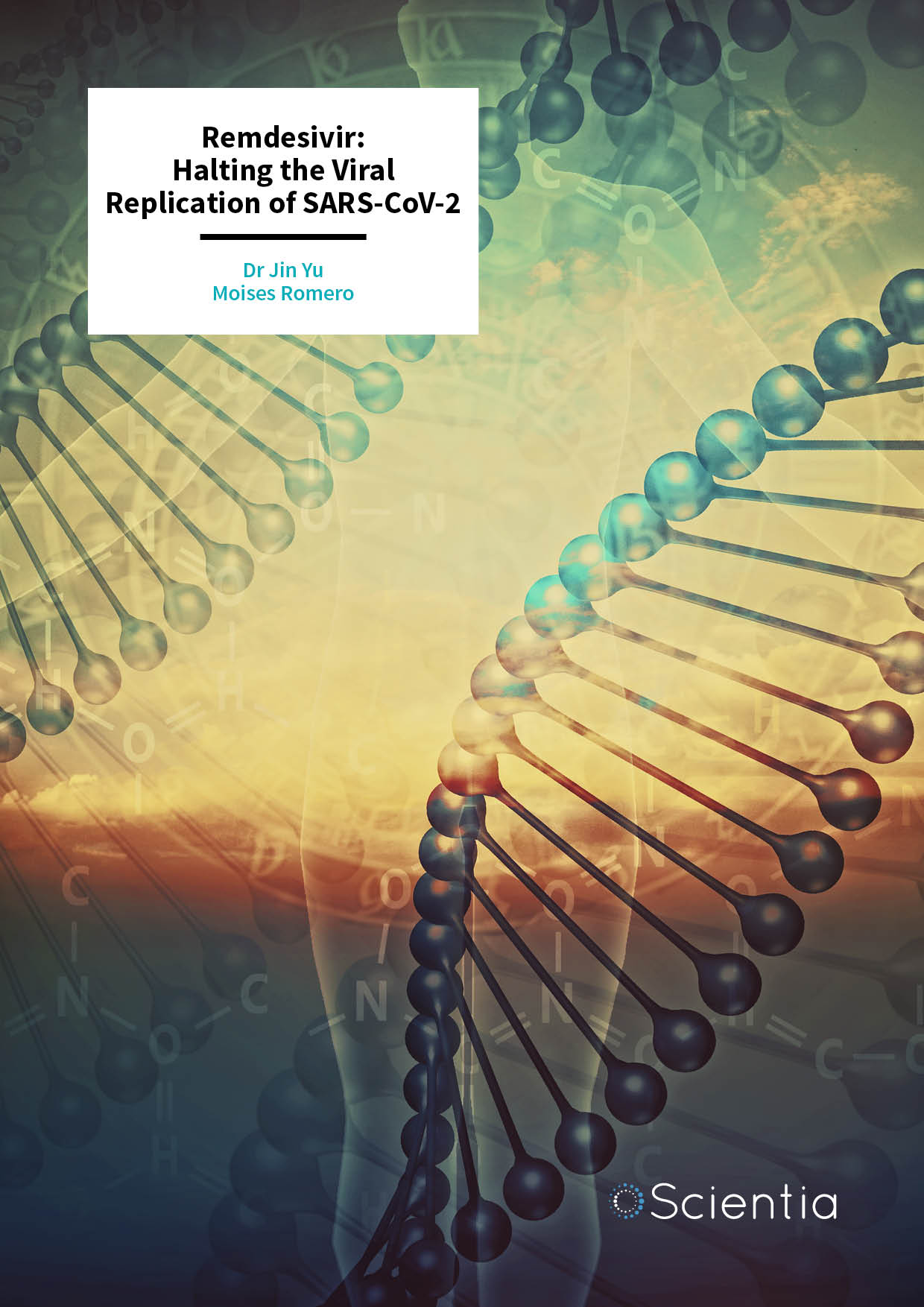 Dr Jin Yu – Remdesivir: Halting the Viral Replication of SARS-CoV-2