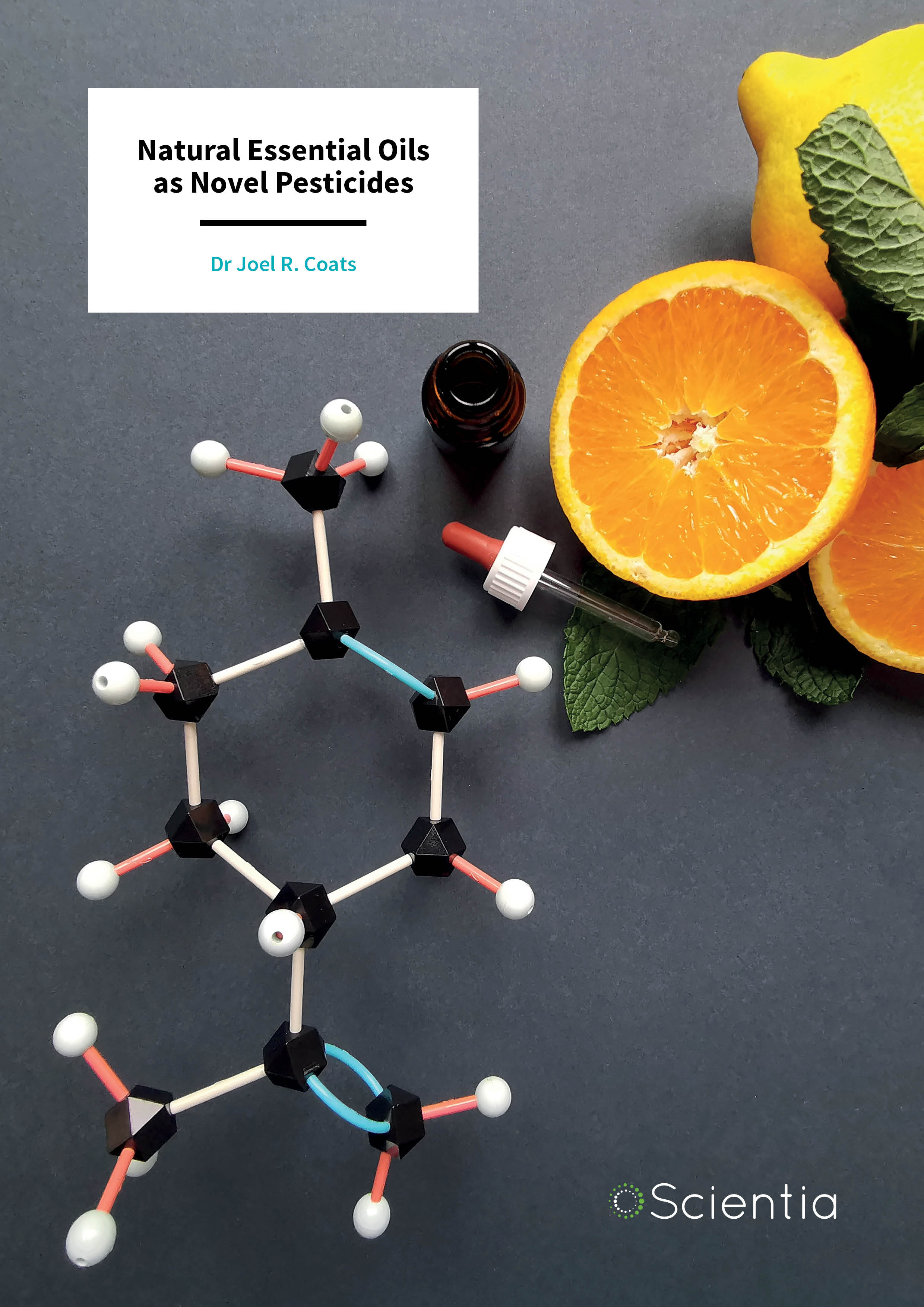 Dr Joel R. Coats – Natural Essential Oils as Novel Pesticides