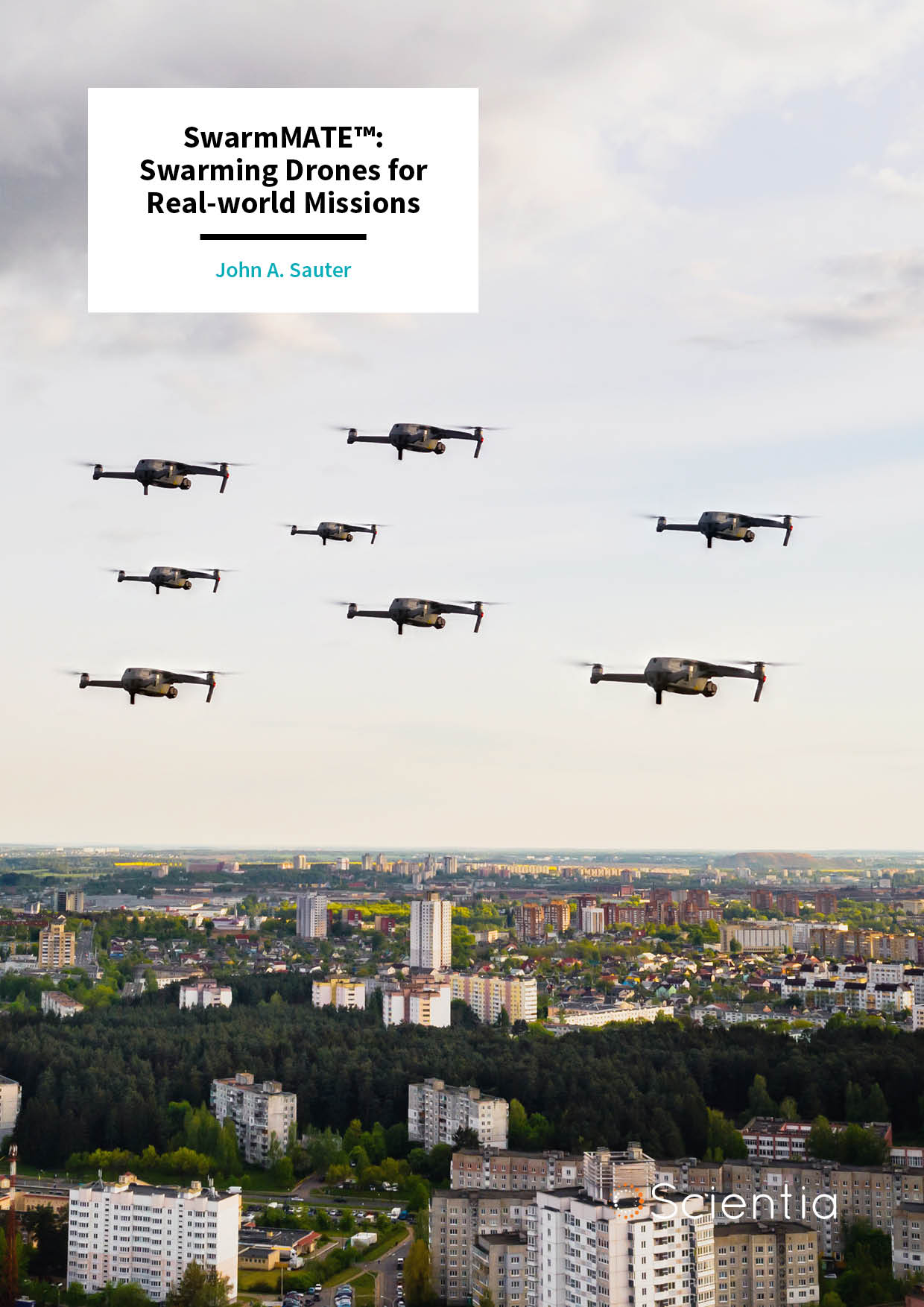 SwarmMATE™: Swarming Drones for Real-world Missions