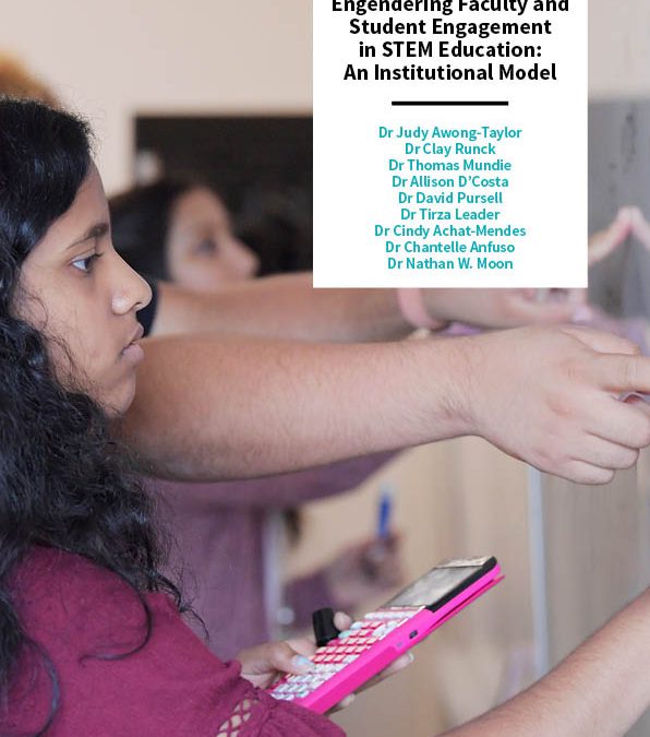 Engendering Faculty and Student Engagement in STEM Education: An Institutional Model