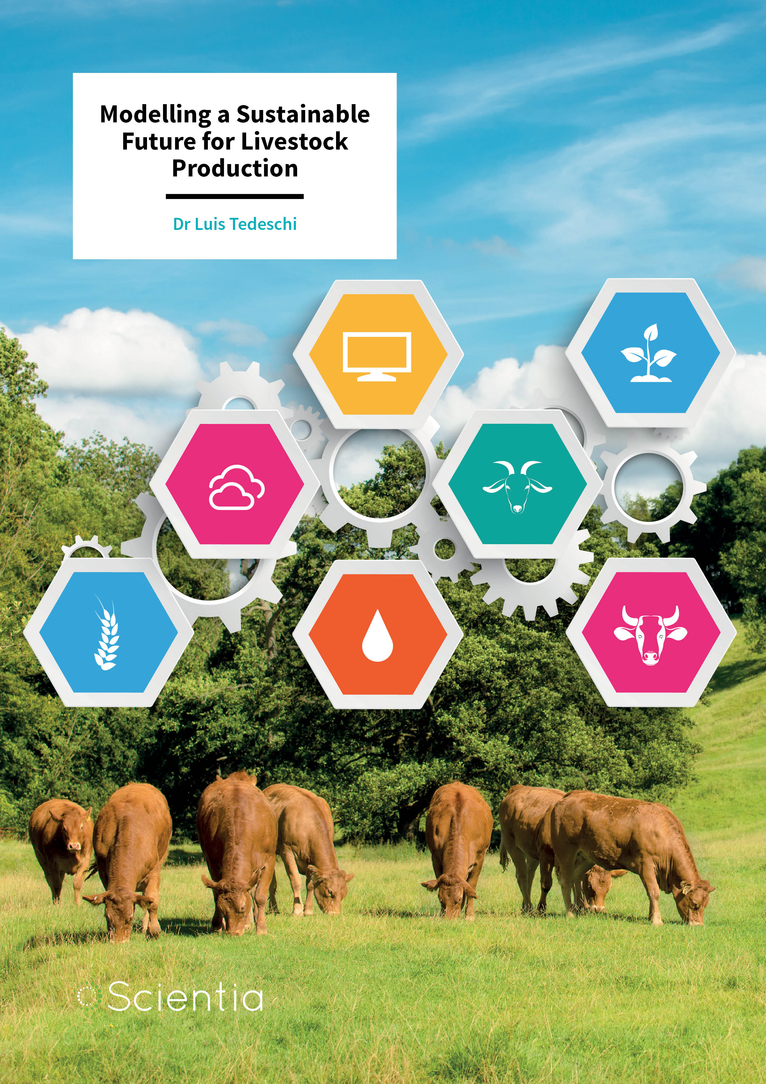 Dr Luis Tedeschi – Modelling a Sustainable Future for Livestock Production
