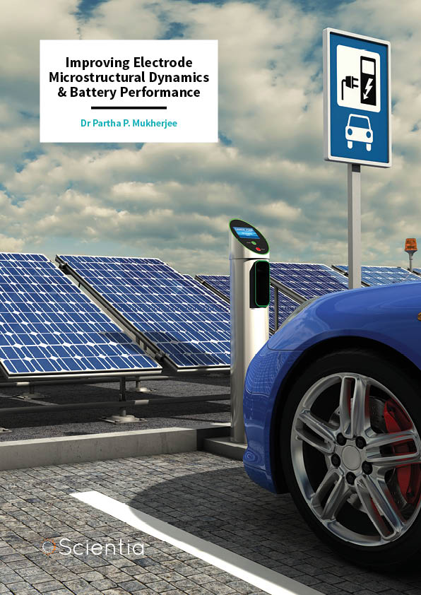 Dr Partha P. Mukherjee – Improving Electrode Microstructural Dynamics & Battery Performance