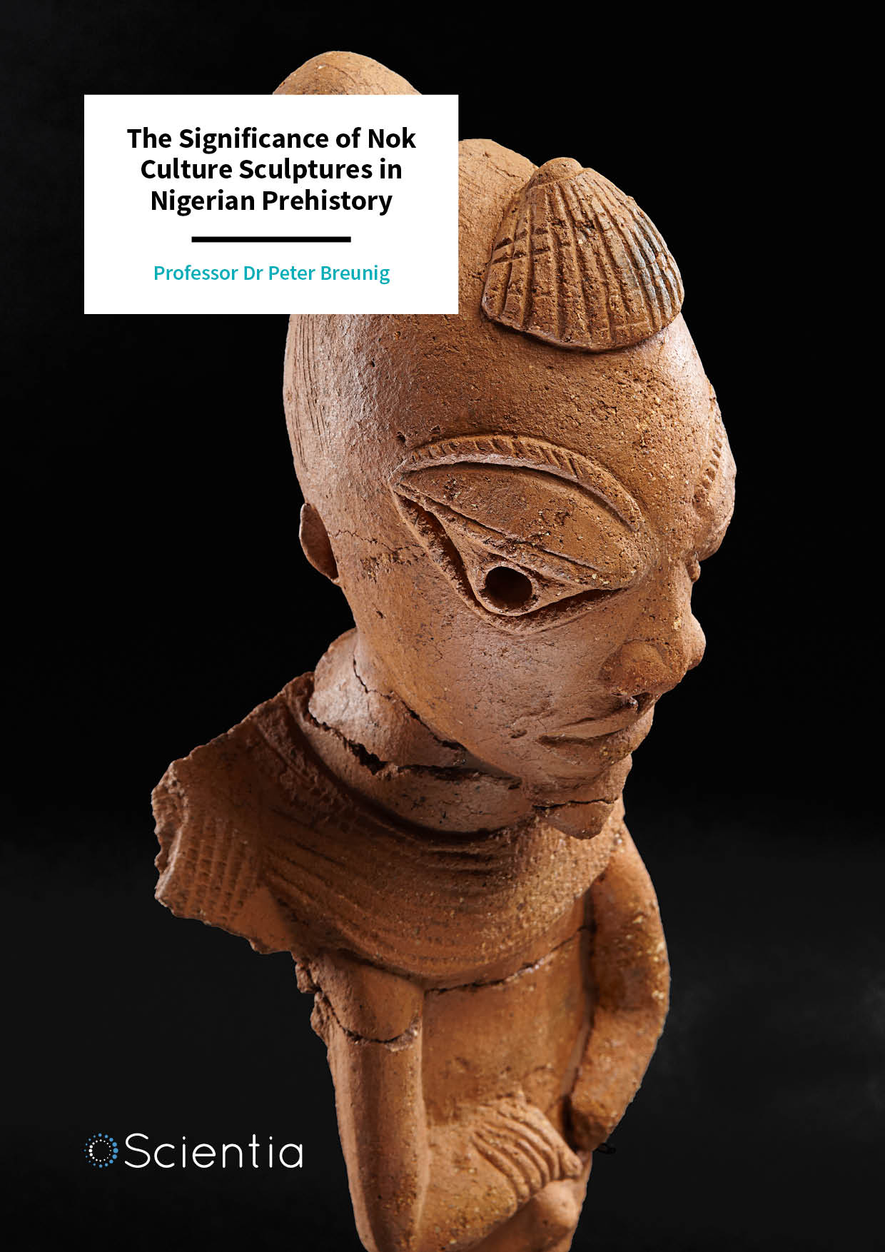 The Discovery of Nigeria's Nok Culture