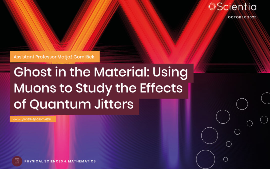 Assistant Professor Matjaž Gomilšek | Ghost in the Material: Using Muons to Study the Effects of Quantum Jitters