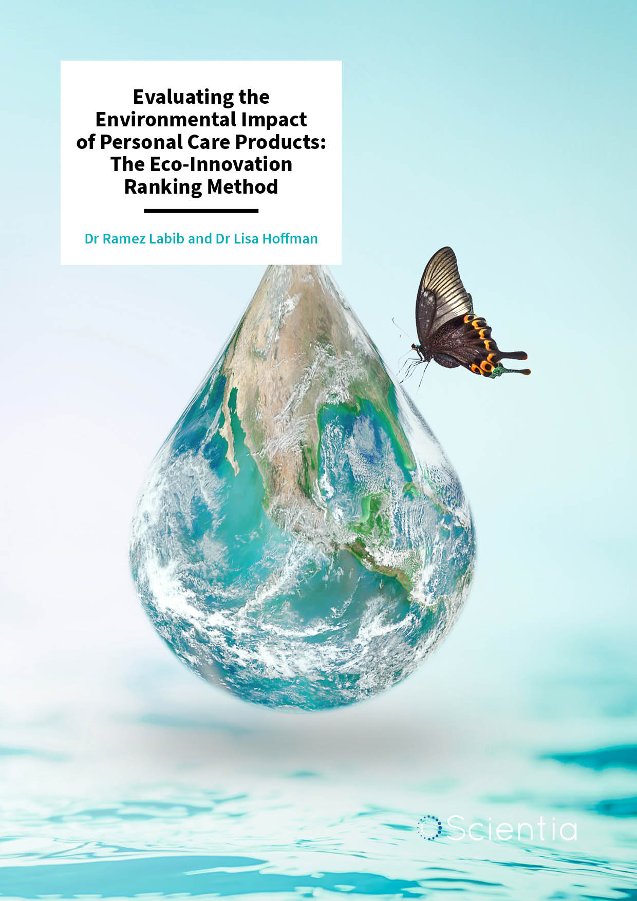 Dr Ramez Labib – Dr Lisa Hoffman | Evaluating the Environmental Impact of Personal Care Products: The Eco-Innovation Ranking Method