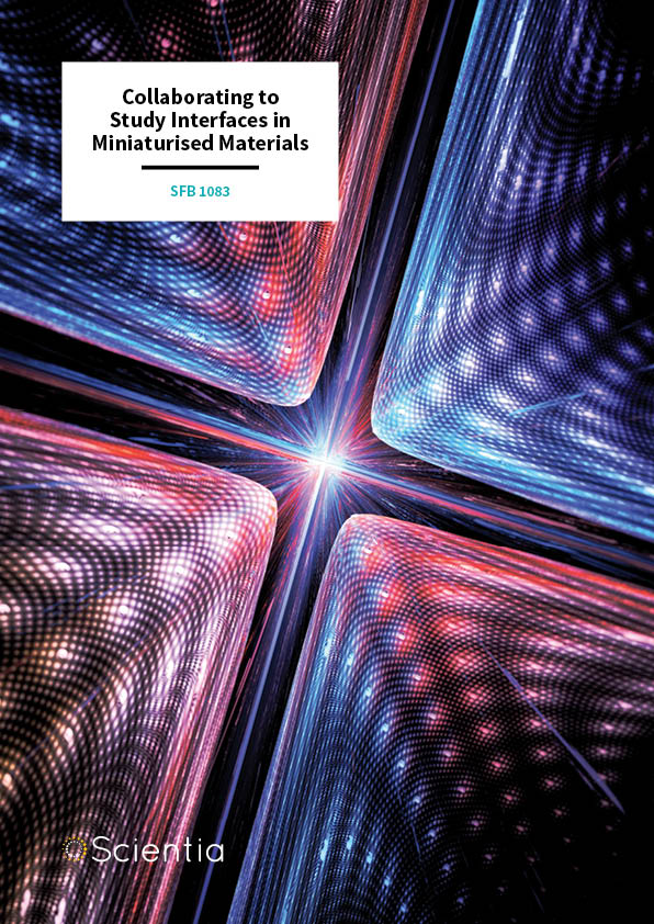 SFB 1083 – Collaborating to Study Interfaces in Miniaturised Materials