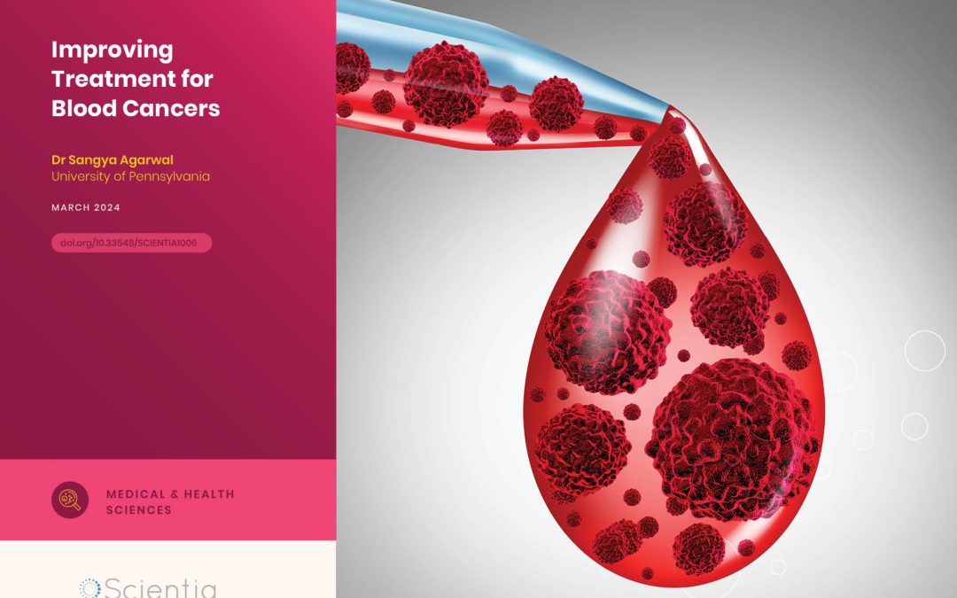 Dr Sangya Agarwal | Improving Treatment for Blood Cancers