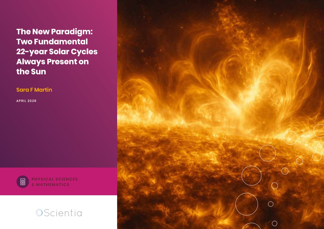 Sara F Martin | The New Paradigm: Two Fundamental 22-year Solar Cycles Always Present on the Sun