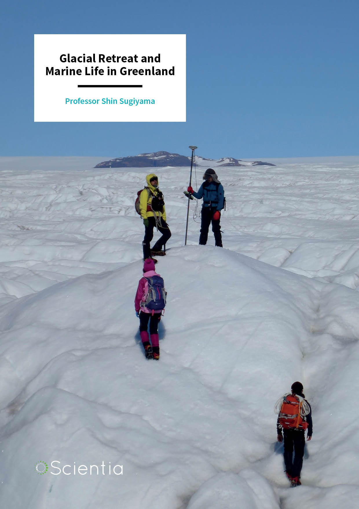 Dr Shin Sugiyama – Glacial Retreat and Marine Life in Greenland