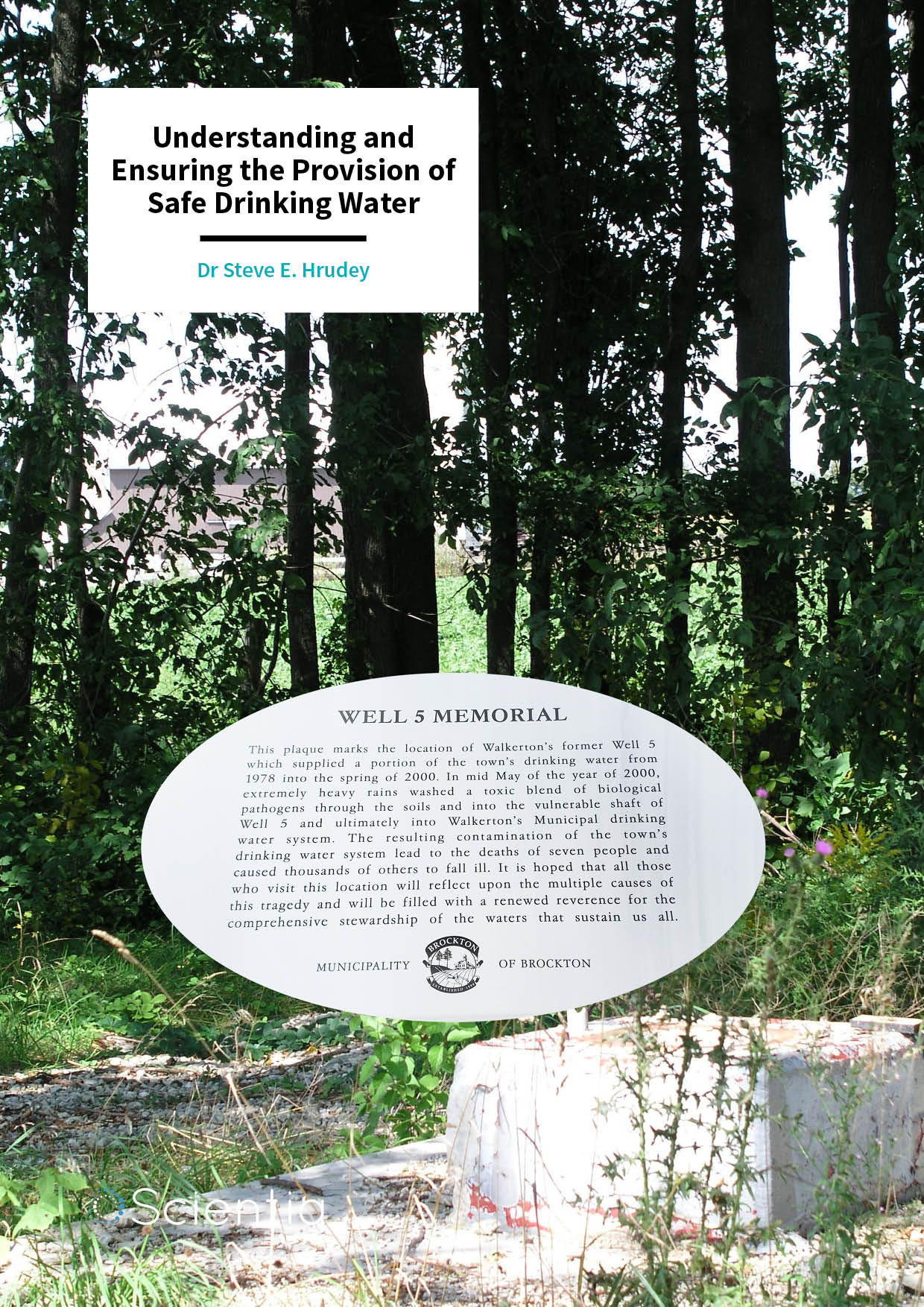 Dr Steve E. Hrudey – Understanding and Improving the Provision of Safe Drinking Water