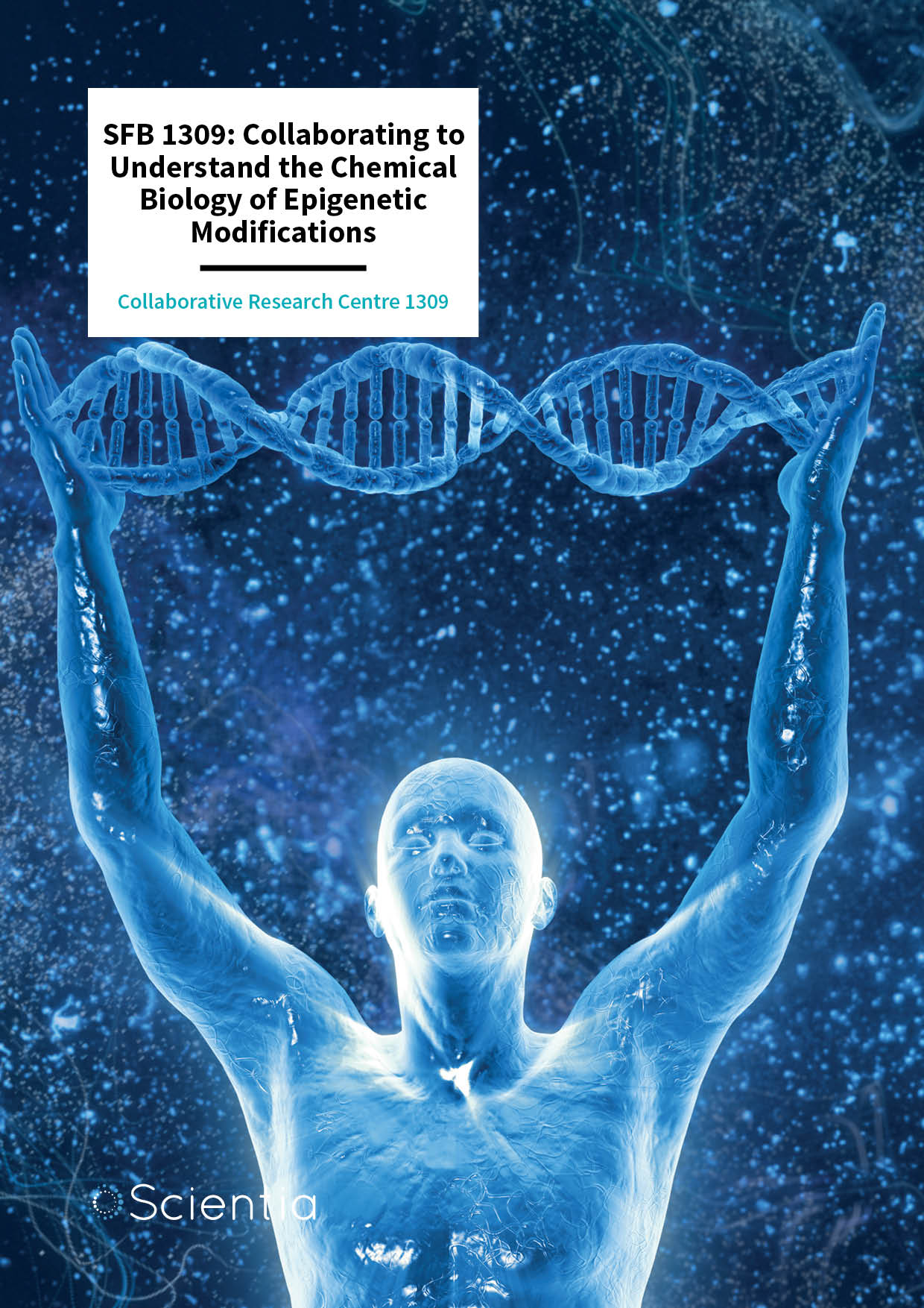 SFB 1309: Collaborating to Understand the Chemical Biology of Epigenetic Modifications