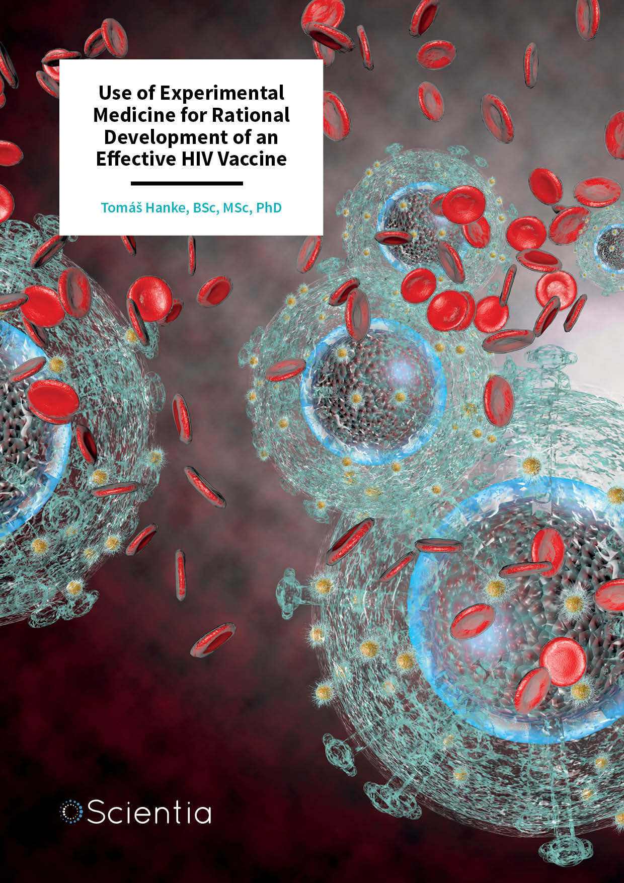 Professor Tomáš Hanke – Use of Experimental Medicine for Rational Development of an Effective HIV Vaccine