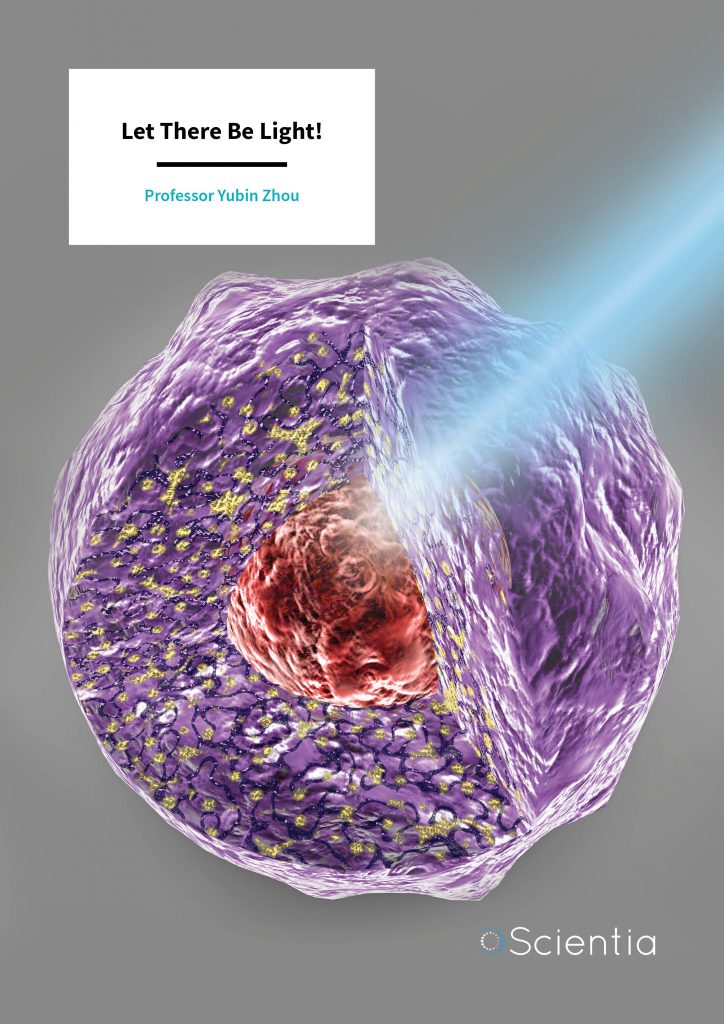Professor Yubin Zhou - Let There Be Light! • scientia.global